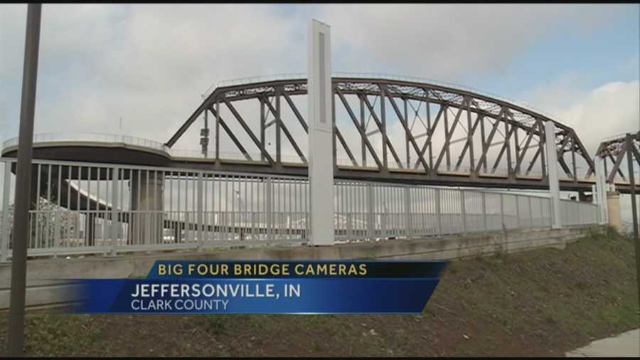 Cameras are being installed on the Indiana side of the Big Four Bridge
