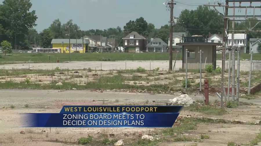 A zoning board is meeting to decide on design plans for the West Louisville foodport.