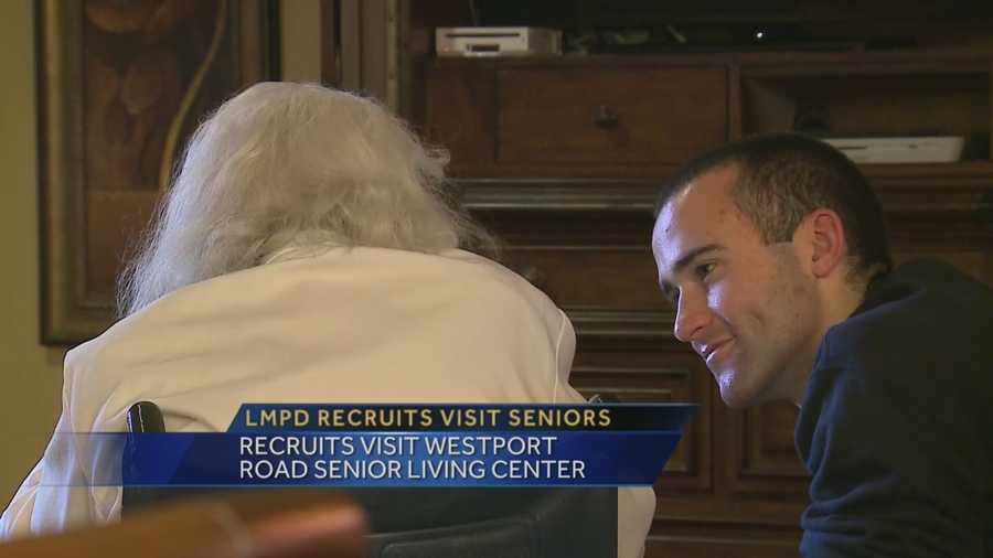 Louisville metro police recruits put smiles on many faces at a Westport Road Senior Living Center Thursday morning.
