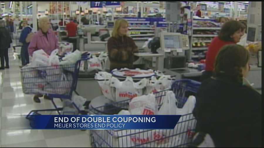 Meijer grocery stores plan to do away with double couponing beginning August 25.