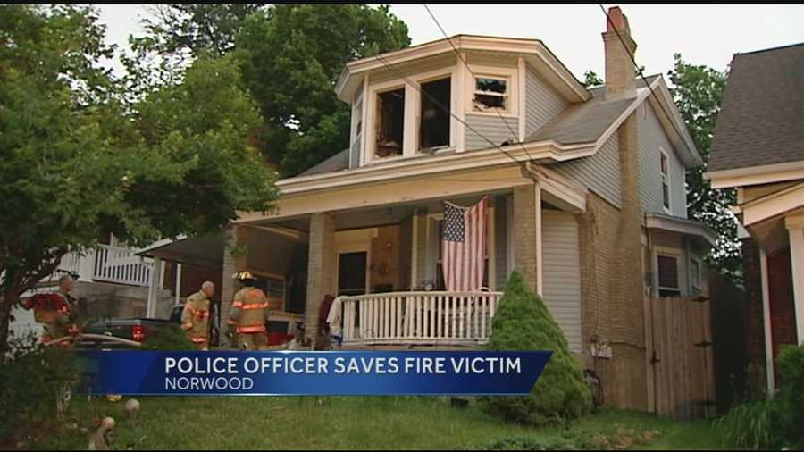 A police officer saved a fire victim at a home in Norwood. Both the homeowner and his wife are expected to be okay.