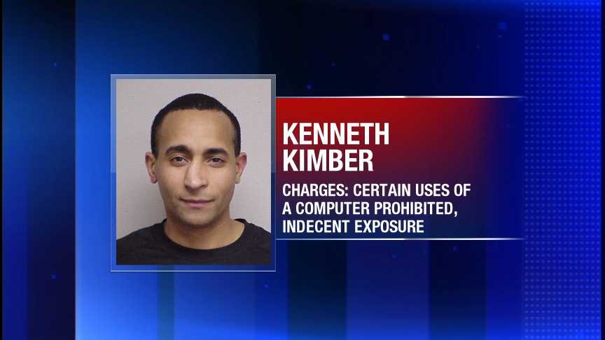 Kenneth Kimber is charged with certain uses of a computer prohibited and indecent exposure.