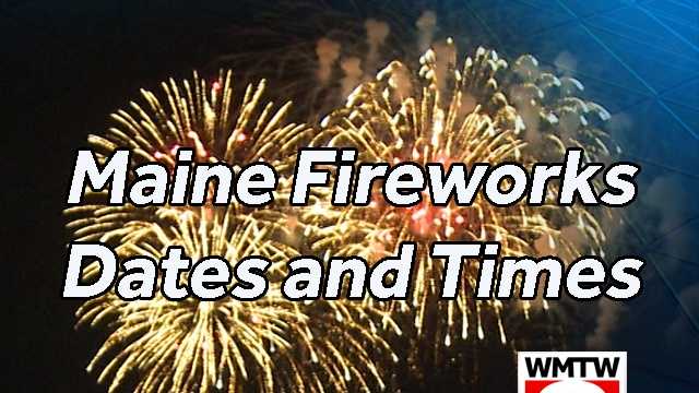 Updated Fourth of July fireworks dates, times