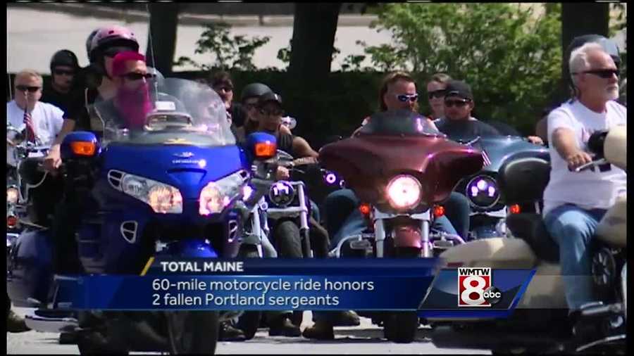 Two Portland police sergeants will be honored Saturday at an annual 60-mile memorial ride through southern Maine.