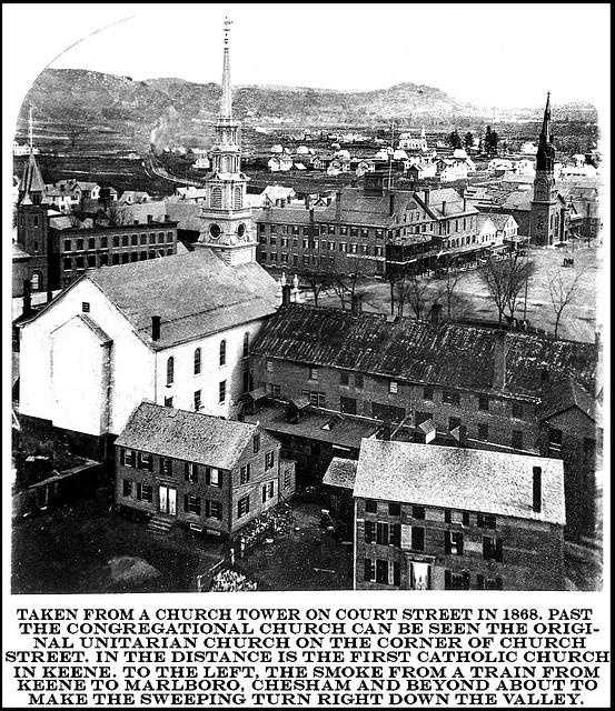 Keene New Hampshire "Then and Now"