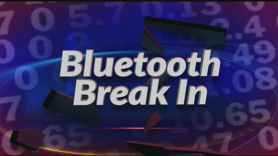 Special Report: Bluetooth Break In