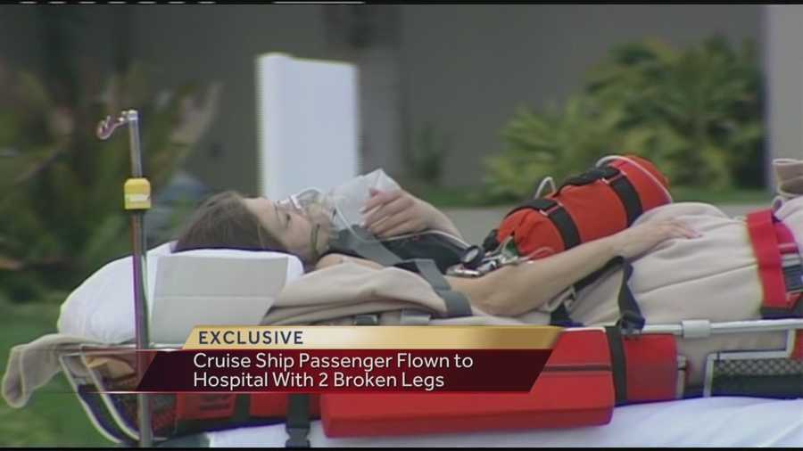 A woman who fell and broke both of her legs on a Carnival cruise ship was flown to St. Mary's Medical Center.