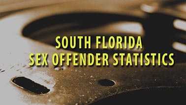 South Florida Sex Offender Statistics