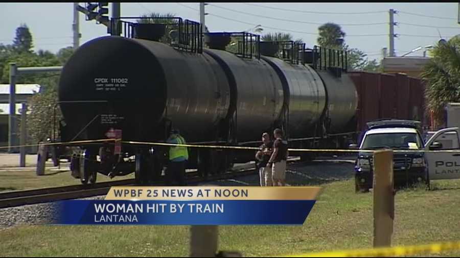 A woman is dead after being struck by a train in Lantana. Lantana Police Spokesman Sean Scheller confirms a woman was struck by a train shortly after 10 a.m. this morning near the intersection of South Dixie Highway and West Pine Street in Lantana.