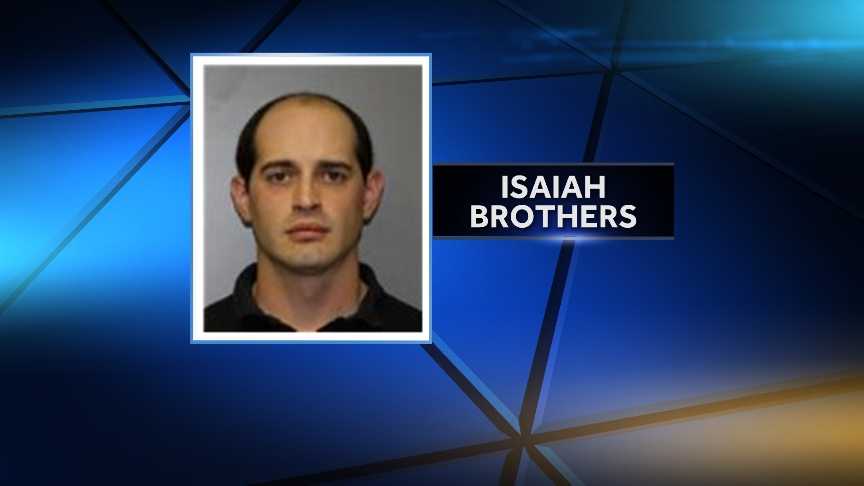 Isaiah Brothers, 28, of Winthrop, New York, was arrested May 10, 2014 on charges that he broke into his former girlfriend's home and destroyed her property.