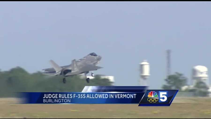 A federal judge in Vermont has ruled that a U.S. Air Force environmental impact statement is sufficient to allow F-35 fighter jets to be based in the Burlington area beginning in 2019.