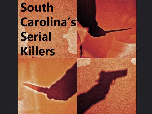 south-carolina-s-serial-killers