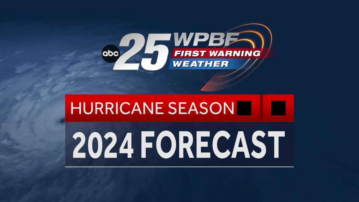 Florida 2024 Hurricane Season Forecast