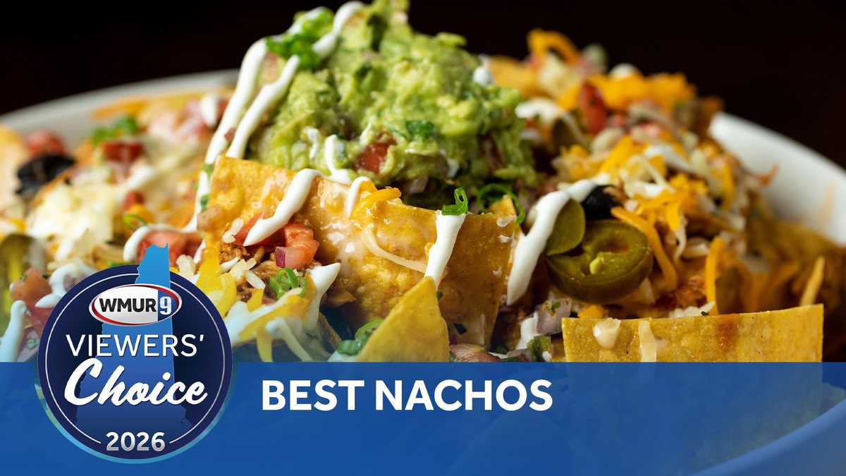 Viewers' Choice 2026: Best nachos in New Hampshire