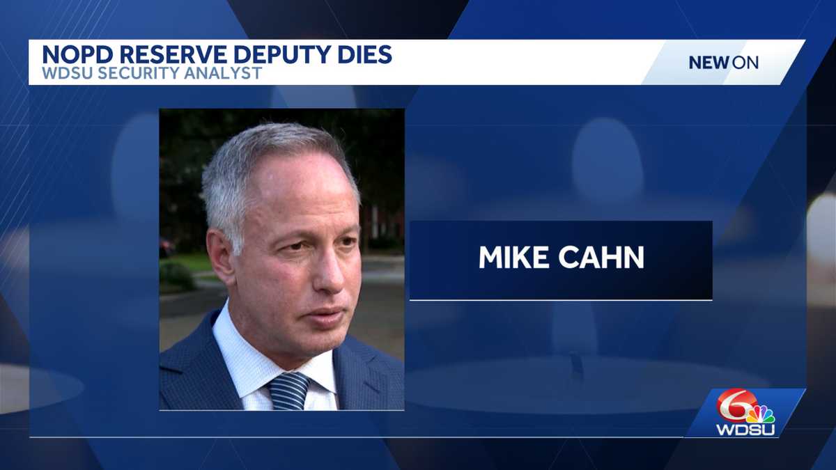 Longtime New Orleans reserve officer and WDSU analyst Mike Cahn dies