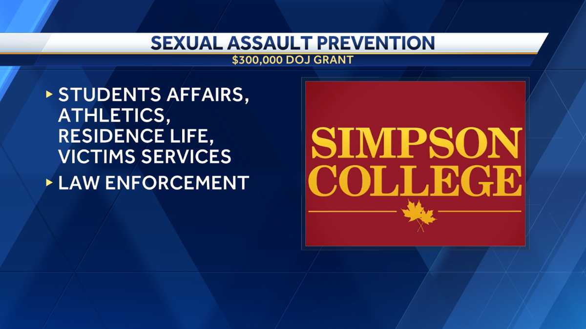 300k Awarded To Simpson College To Combat Sexual Assault 4145