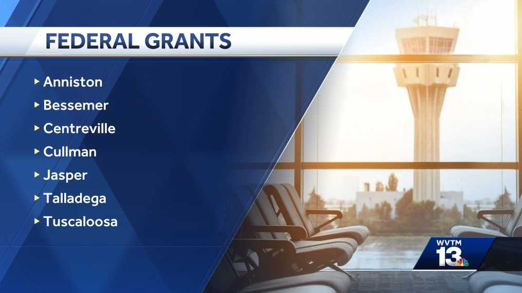 25 million in grants intended to help airports improve across Alabama