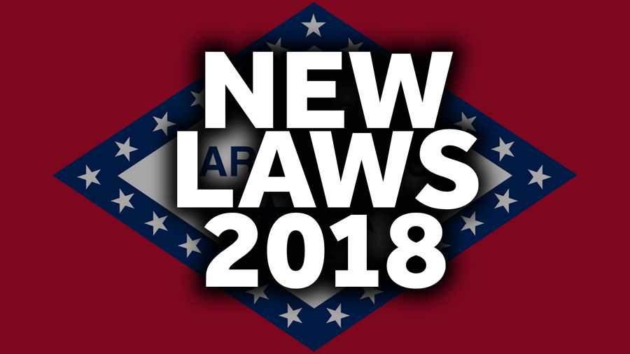 Arkansas' new laws in 2018