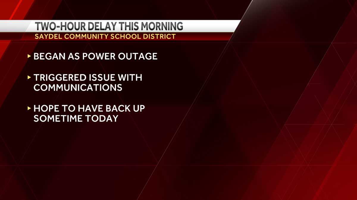 Saydel schools under 2hour delay Tuesday due to power outage