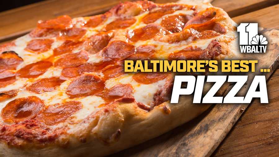 Best pizzas in Baltimore according to WBAL-TV viewers in 2022