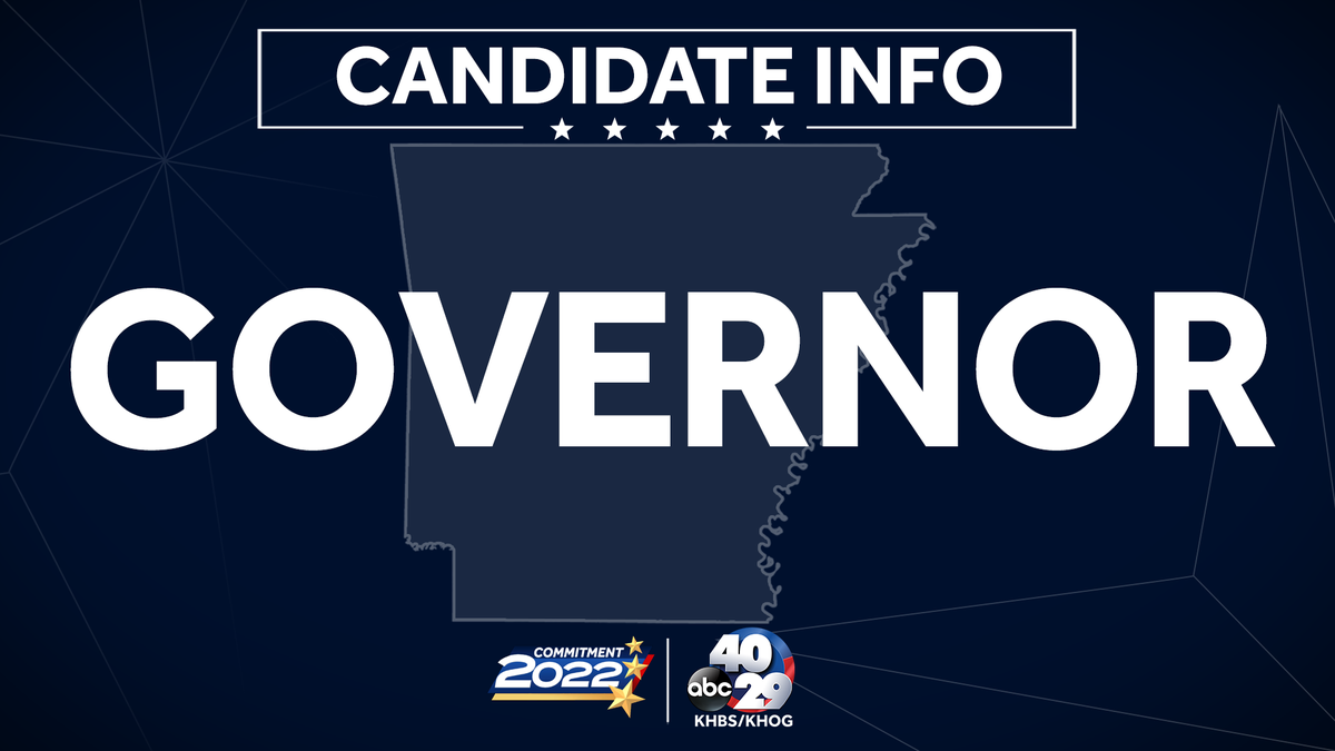 Arkansas Election 2022 Governor's race candidate profiles