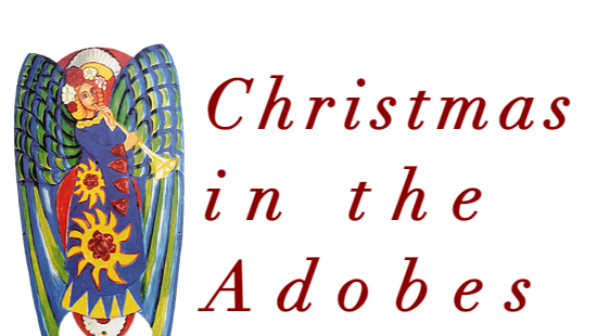 Christmas At The Adobes 2022 37Th Annual Christmas In The Adobes Tickets Now Available