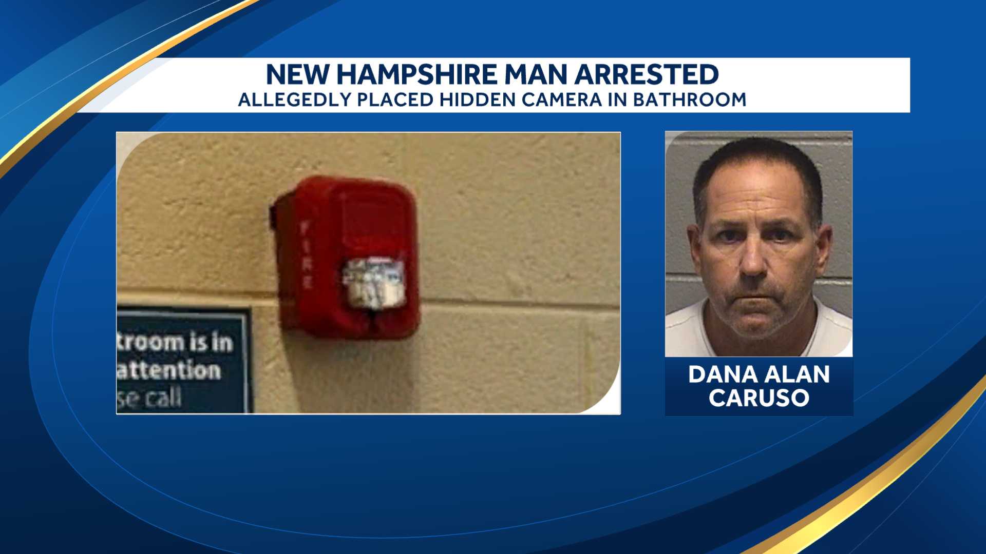 NH man arrested after allegedly placing hidden camera in bathroom