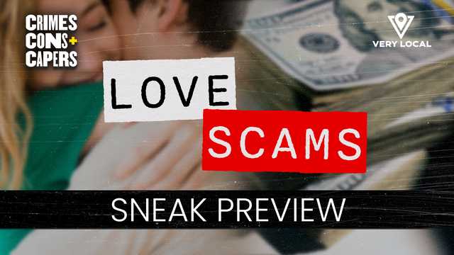 Crimes, Cons and Capers: Love Scams - Vimarsana News