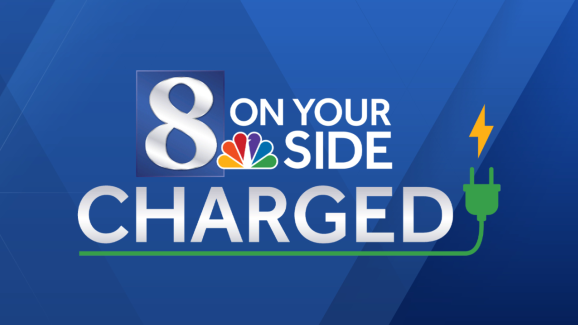8 On Your Side: Charged