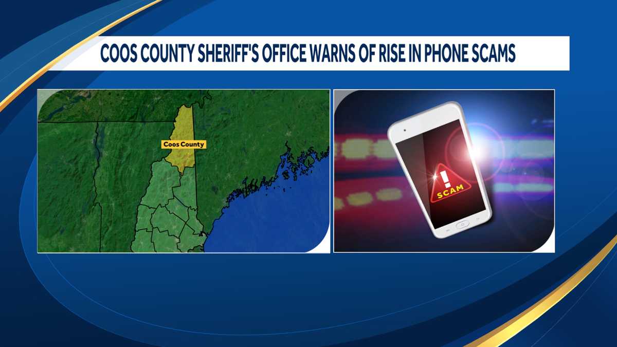 Coos County Sheriffs Office Warns Of Rise In Phone Scams 4834