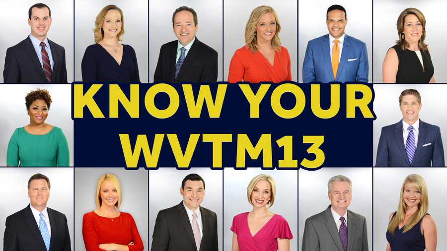 Know your WVTM 13 anchors