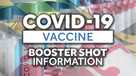 COVID-19 vaccine booster shot information