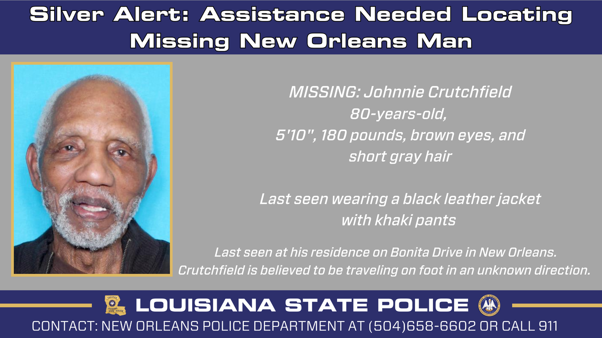 Louisiana State Police issues Silver Alert for New Orleans man
