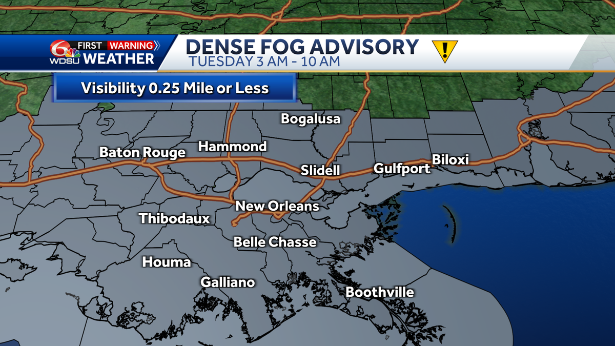 New Orleans weather dense fog advisory how bad fog Tuesday