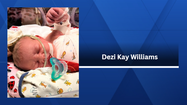 ﻿﻿Dezi Kay Williams was born at ﻿UnityPoint Health-Iowa Methodist Medical Center in Des Moines at 12:20 a.m., weighing 8.2 pounds.