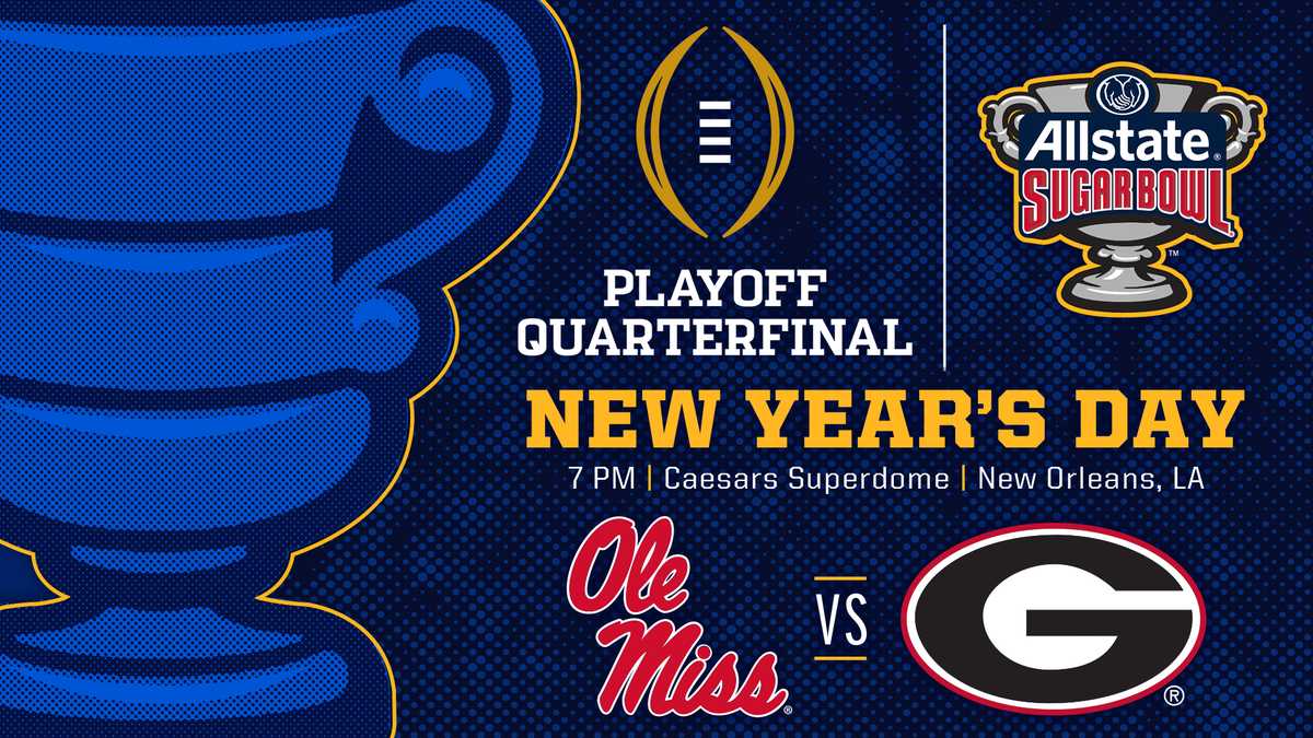 Ole Miss and Georgia to clash in College Football Playoff Quarterfinal at the Allstate Sugar Bowl