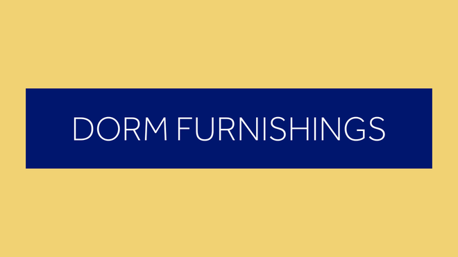 dorm&#x20;furnishings