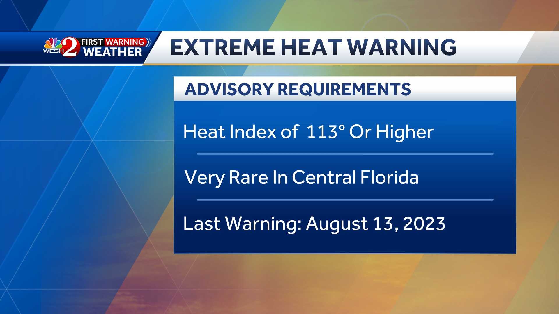 Rare 'Extreme Heat Warning' issued for Central Florida - WESH