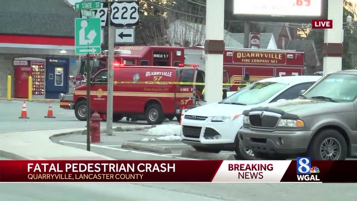 Pedestrian struck and killed in Quarryville