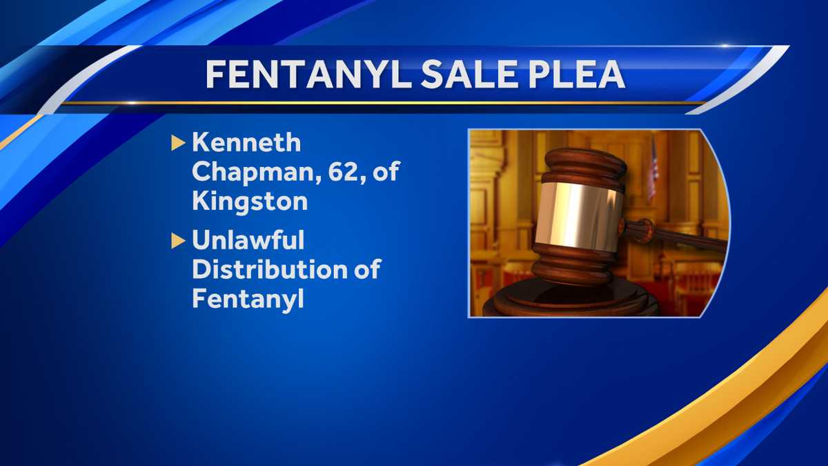 Kingston man accused of selling fatal dose of fentanyl pleads guilty