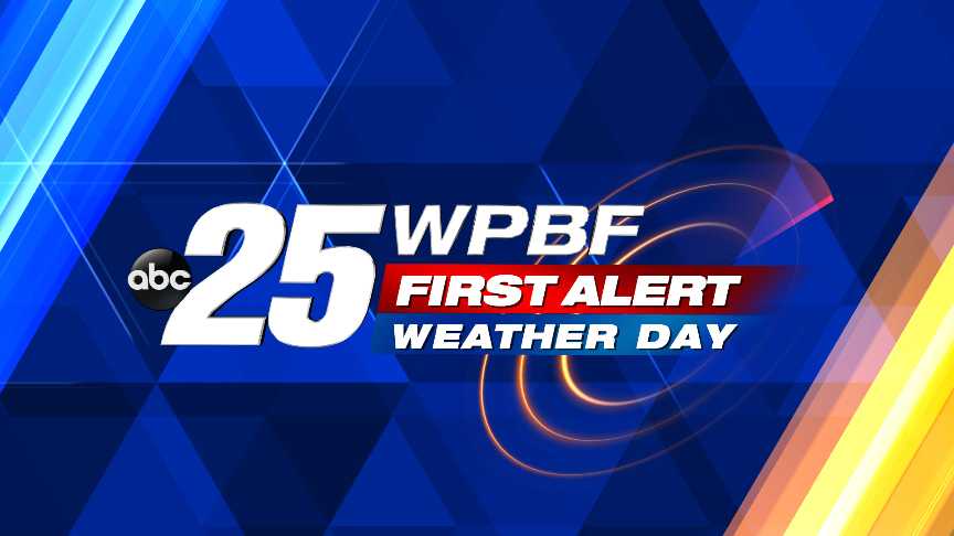 Tuesday is a WPBF 25 First Alert Weather Day