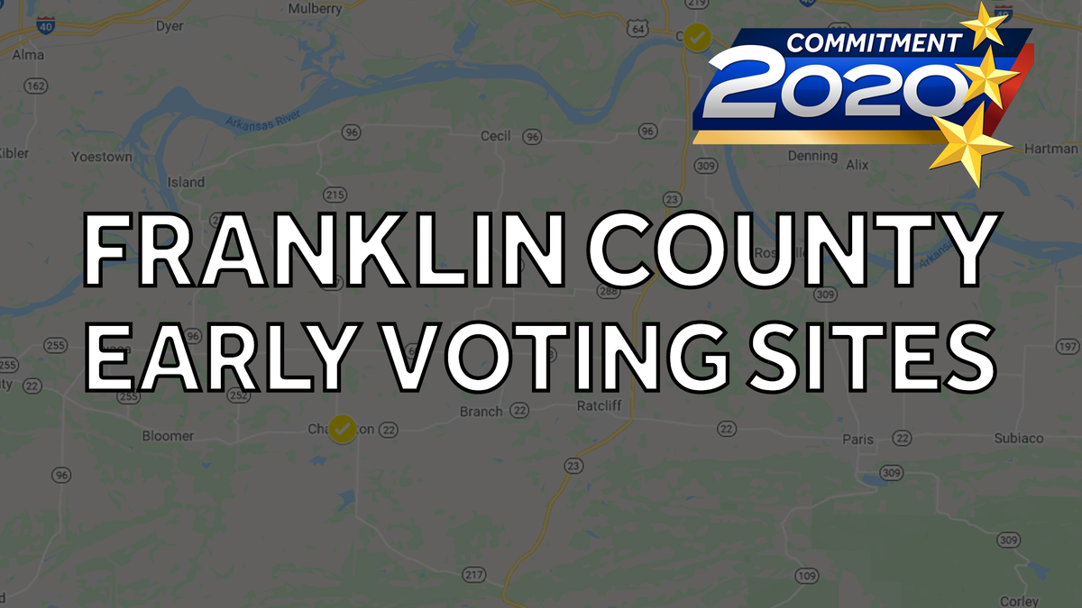 FRANKLIN COUNTY Early Voting Sites for 2020 Arkansas Primaries