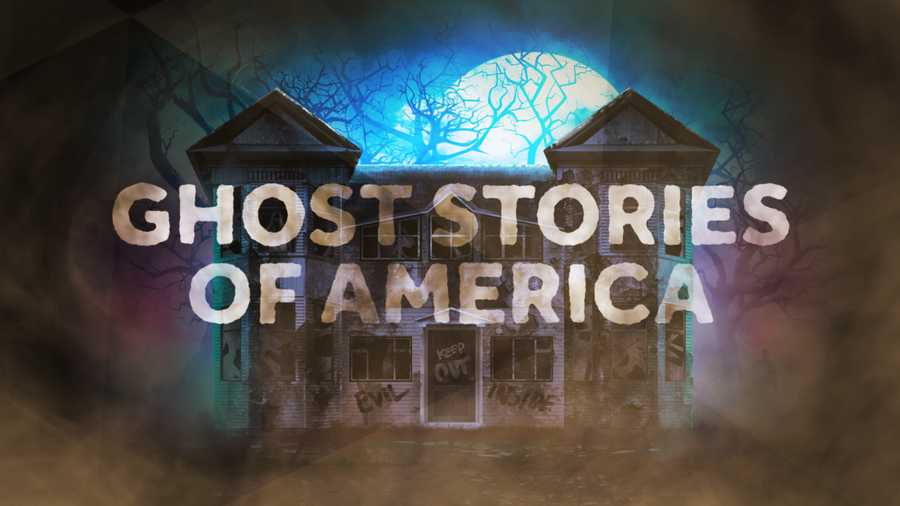 Ghost stories of America