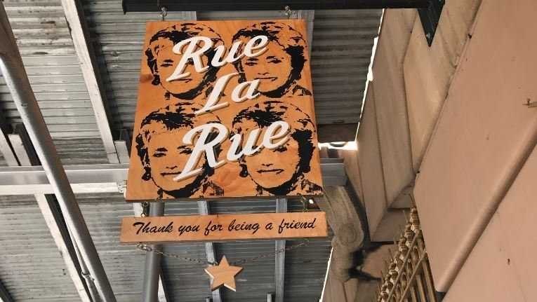 The sign outside Rue La Rue Cafe in New York City carries a line from "The Golden Girls" theme song, "Thank You for Being a Friend