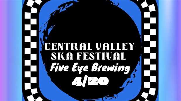 Central Valley Ska Festival this Saturday in Ceres