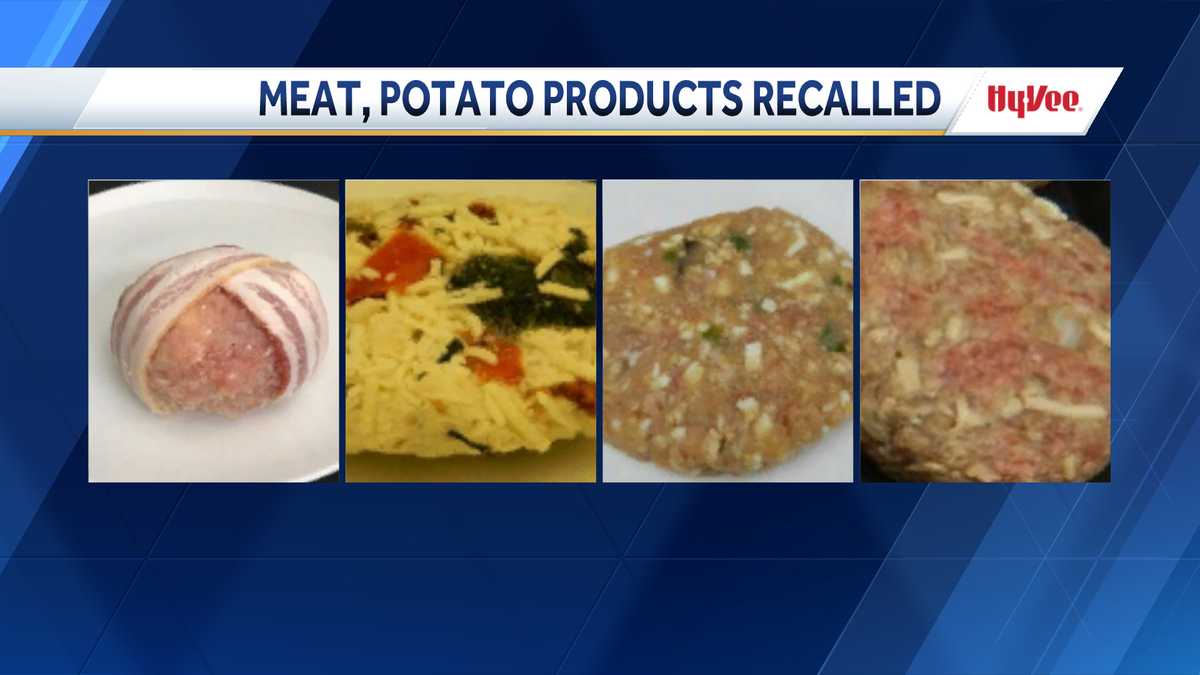 HyVee recalls meat, potato products due to possible contamination