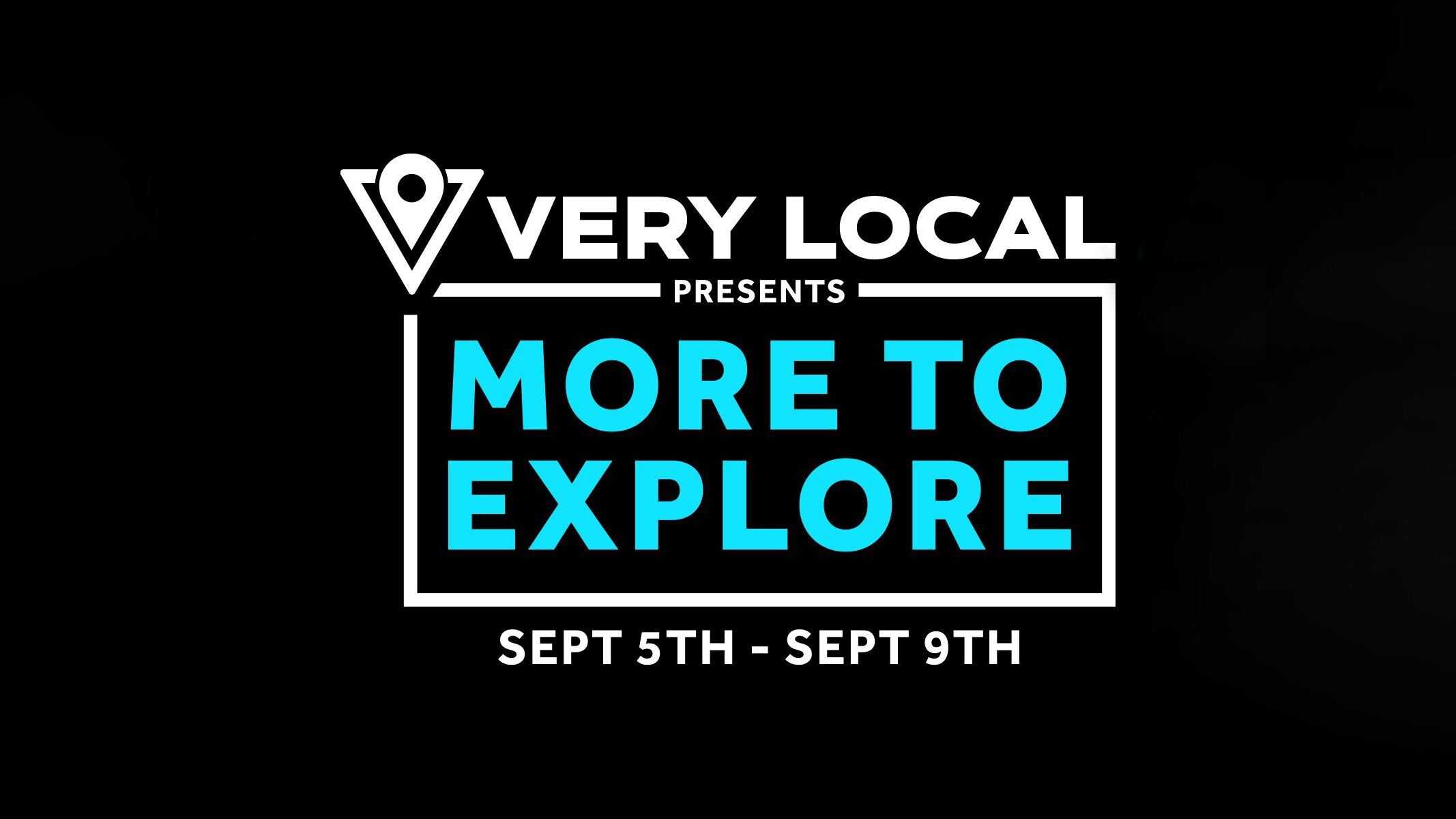 Tune in to Very Local Presents: More to Explore starting Sept. 5th - Vimarsana News