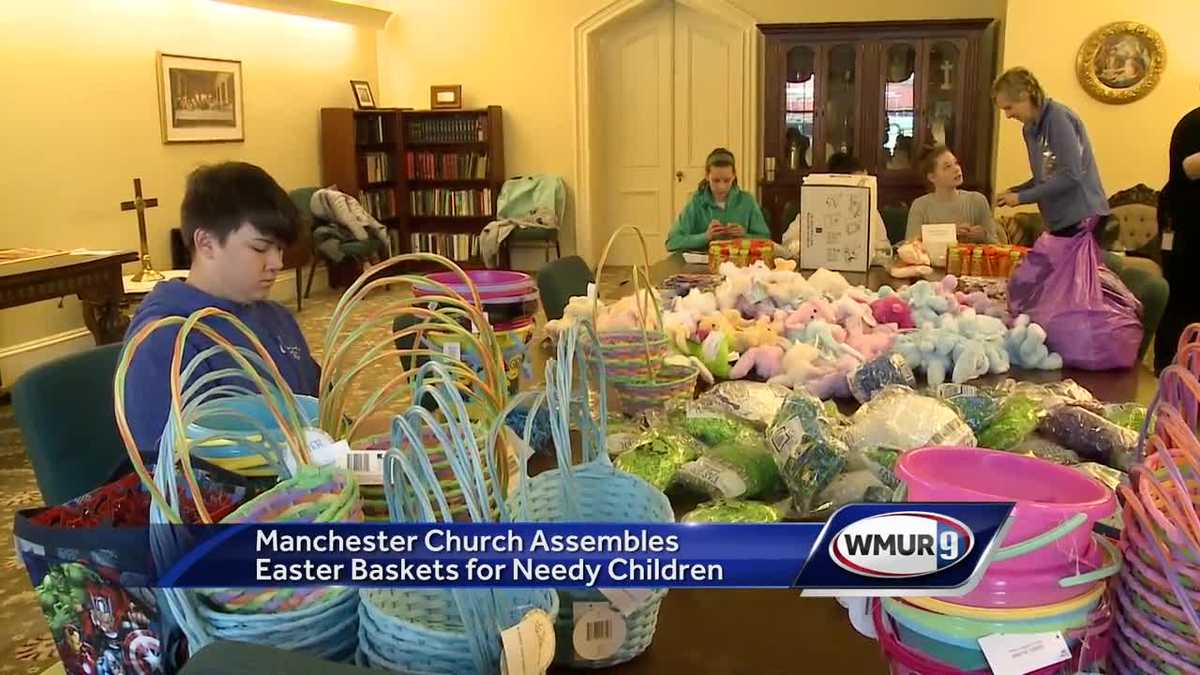 Manchester church assembles Easter baskets for less fortunate children