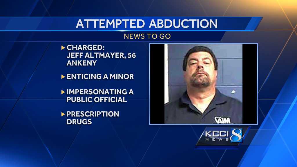 Ankeny man arrested for attempted abduction