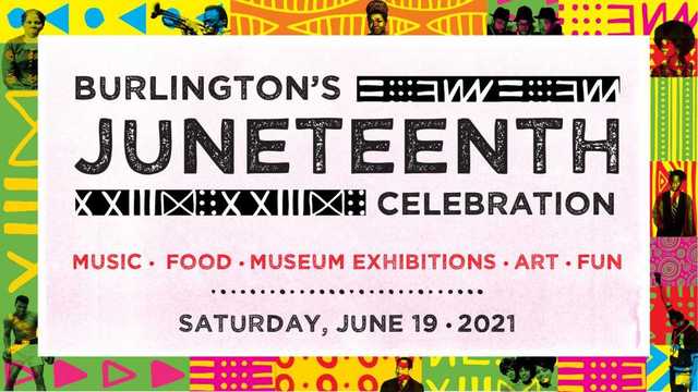 Dozens of Juneteenth events happening around the Burlington area - Vimarsana News